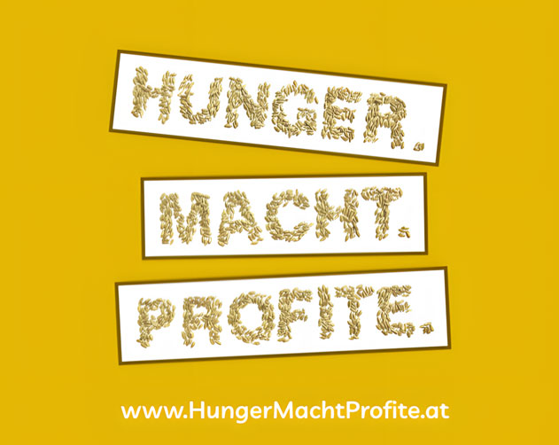 Hunger.Macht.Profite.